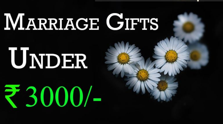 Marriage Gifts For Friends Budget Rs 3000 – Wedding Gifts Under 3000 ₹
