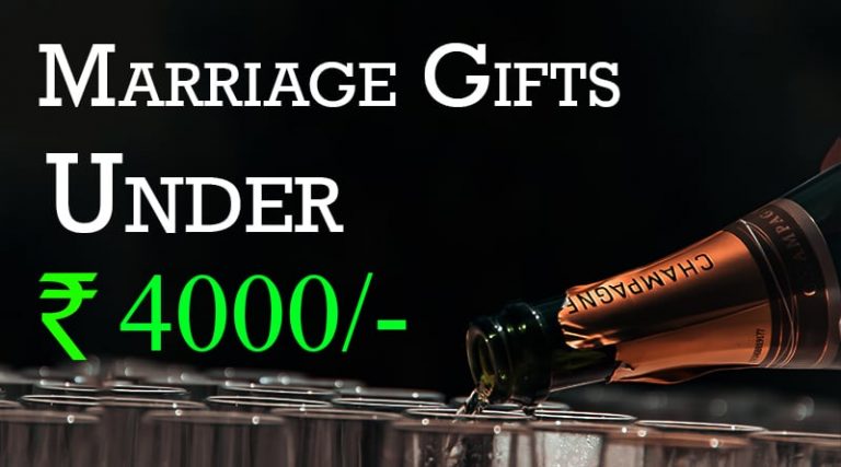 Top 10 Marriage Gifts For Friends (Budget Rs 4000) – Wedding Gifts Under 4000 ₹