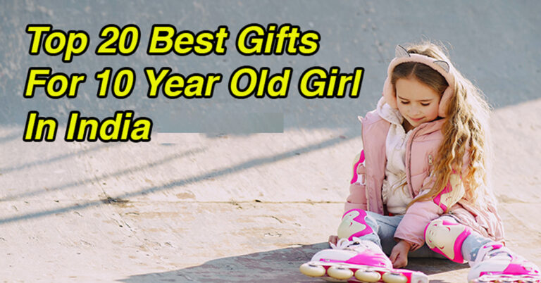 Top 15 Best Gifts For 10 Year Old Girl In India (2022) || 10 Year Old Girl Gifts