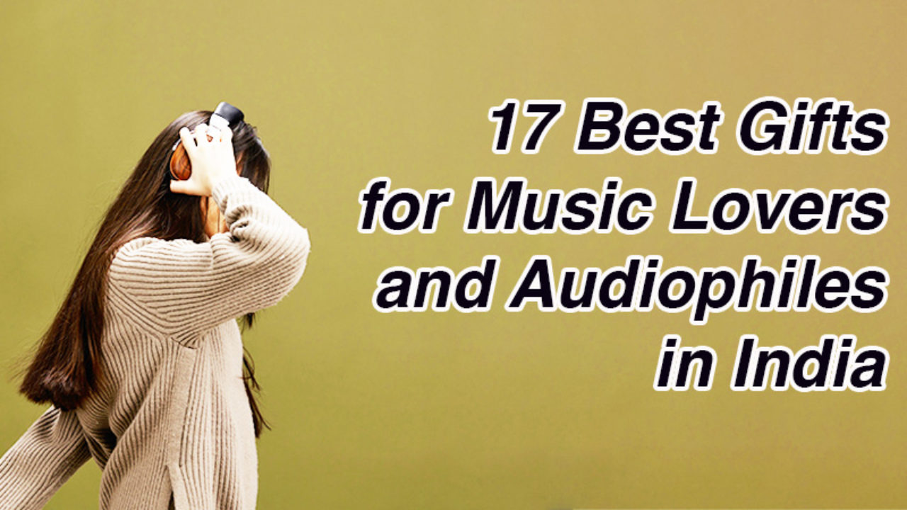 47+ Best Music Gifts For Musicians & Music Lovers Ultimate Guide