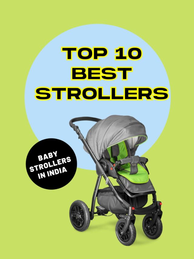 Top 10 Best Strollers In India || Best Stroller Prams For Babies